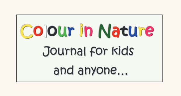 Colour in Nature: Journal for kids and anyone